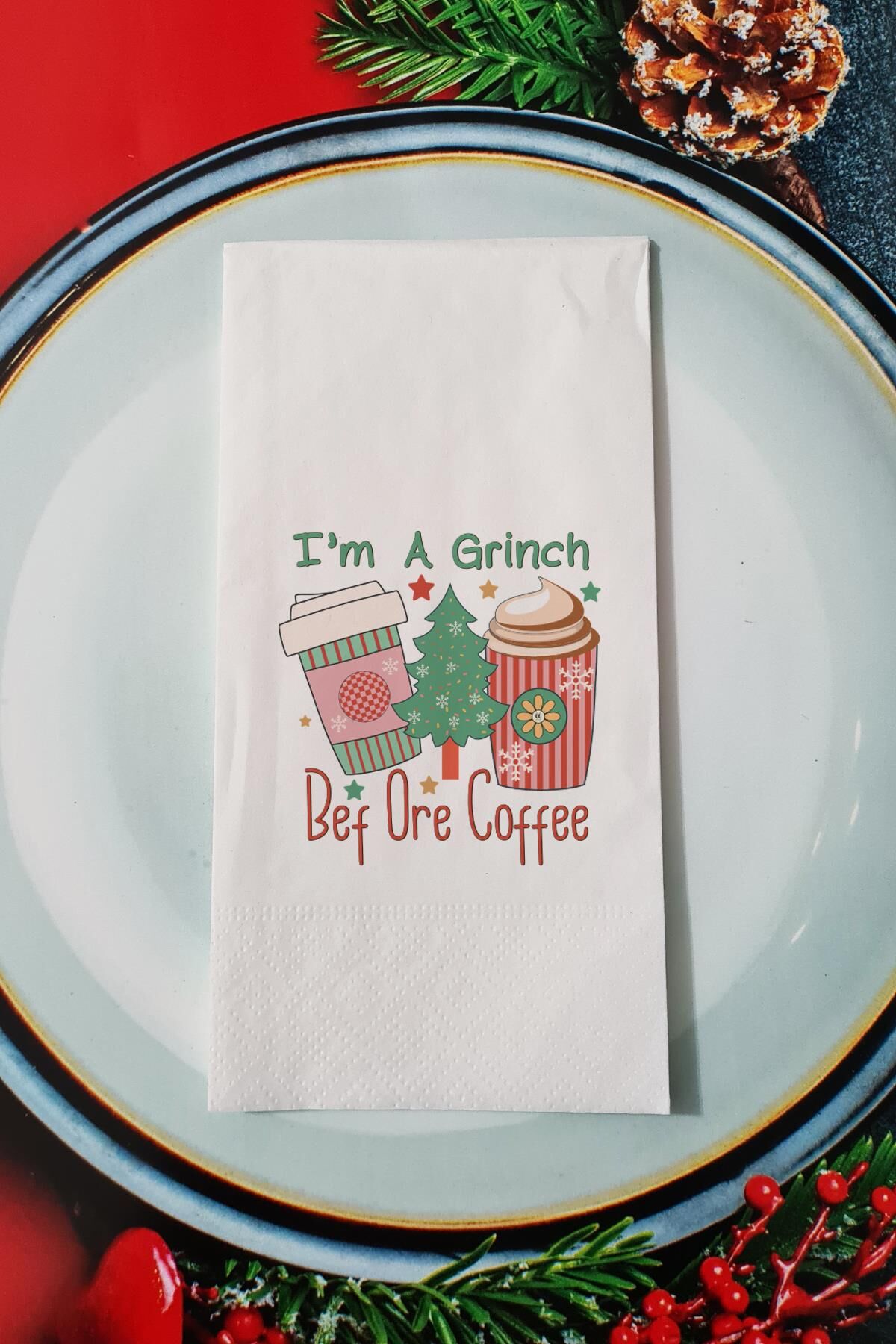I am a Grinch Before a Coffee Yazılı Yılbaşı - Yeni Yıl Sunum Peçetesi
