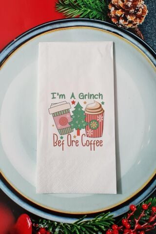 I am a Grinch Before a Coffee Yazılı Yılbaşı - Yeni Yıl Sunum Peçetesi