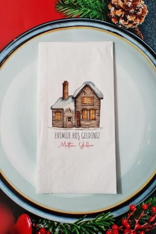 Evimize Hoş Geldiniz Yazılı Ev Desenli Yılbaşı - Yeni Yıl Sunum Peçetesi