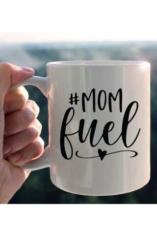 Mom Fuel Annelere Enerji Kupa Bardak