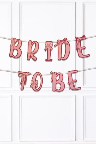 Bride To Be Banner Kırmızı Pembe Fiyonk Konsept Bride To Be Yazı Duvar Süsü
