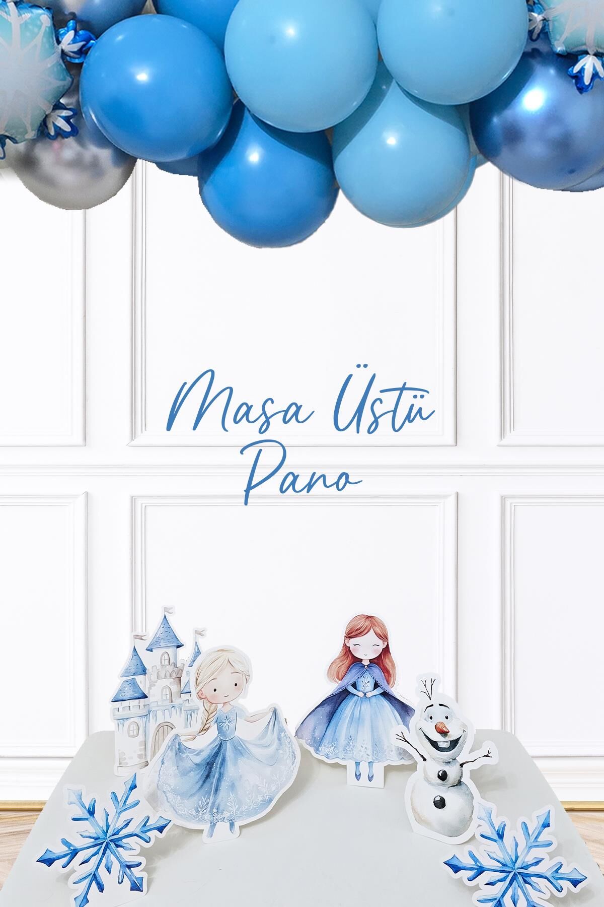 Frozen Elsa Tema Ayaklı Pano Seti Karlar Ülkesi Konsept Doğum Günü Masa Üstü Panolar