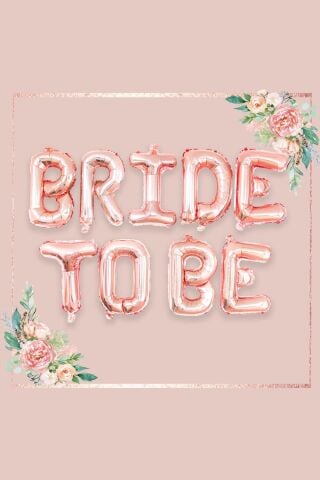 Rose Gold Bride To Be Folyo Balon Paketi 40cm