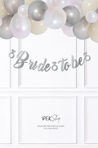 Bride To Be Kaligrafi Banner Gümüş