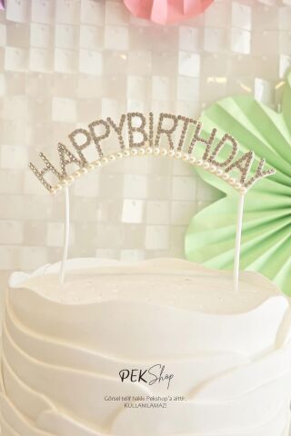 İncili Happy Birthday Yazılı Pasta Süsü
