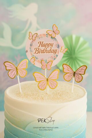 Kelebek Pasta Süsleri Pasta Dekoru Happy Birthday Yazılı Kelebek Pasta Süsleme Seti