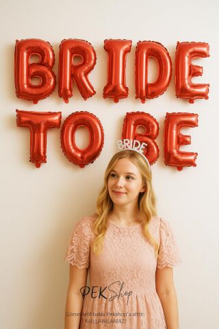 Kırmızı Bride To Be Balon Seti Bekarlığa Veda Balonları