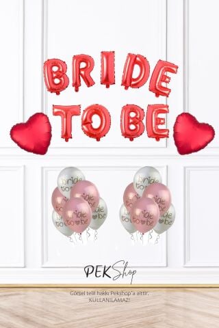 Bride To Be Balon Süsleme Paketi Kırmızı Kalp ve Bride Baskılı Balonlar Paketi