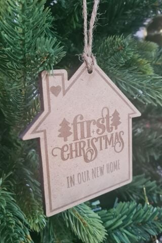 Ahşap Yılbaşı Ağacı Süsü First Christmas In Our New Home Yazılı Ağaç Süsü