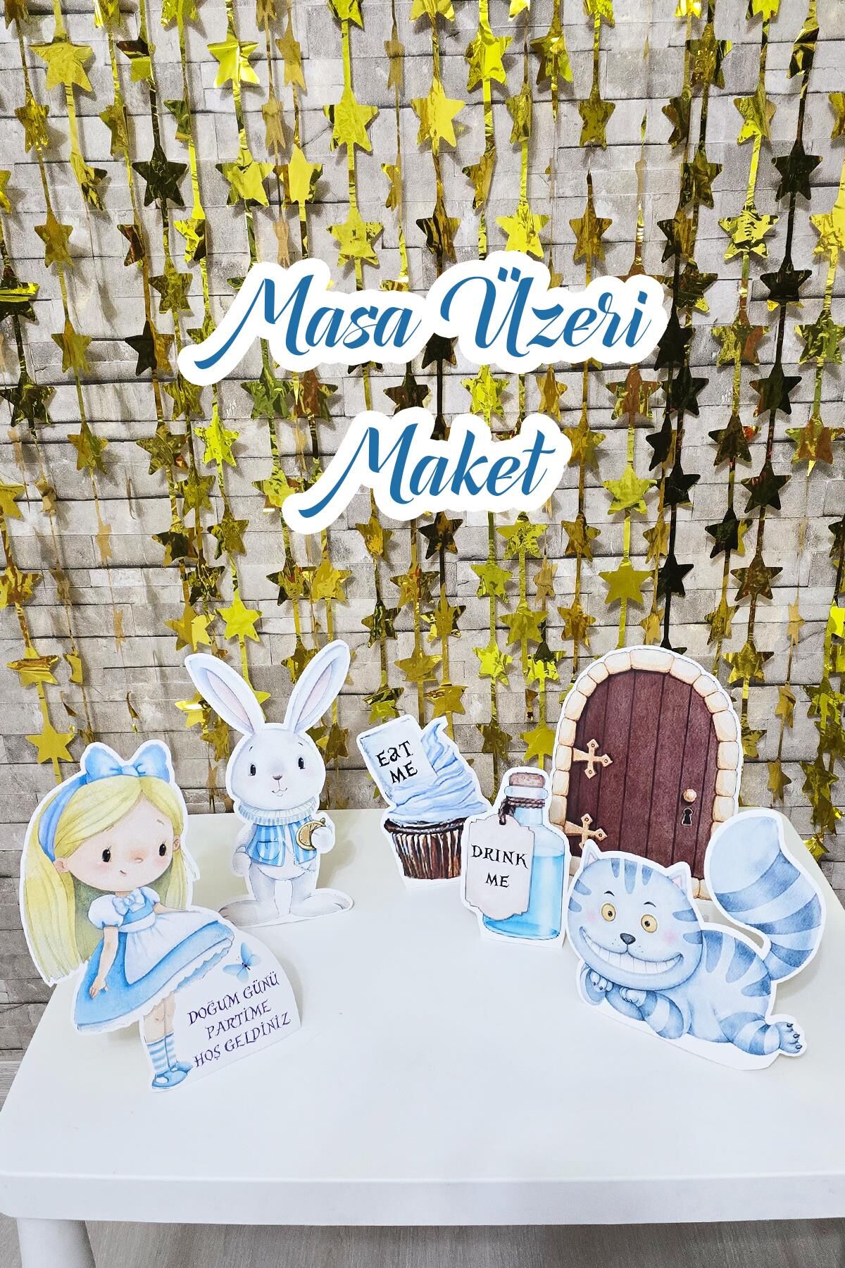 Alice in Wonderland Tema Doğum Günü Ayaklı Pano Seti Alice in Wonderland Doğum Günü Masa Üstü Panolar